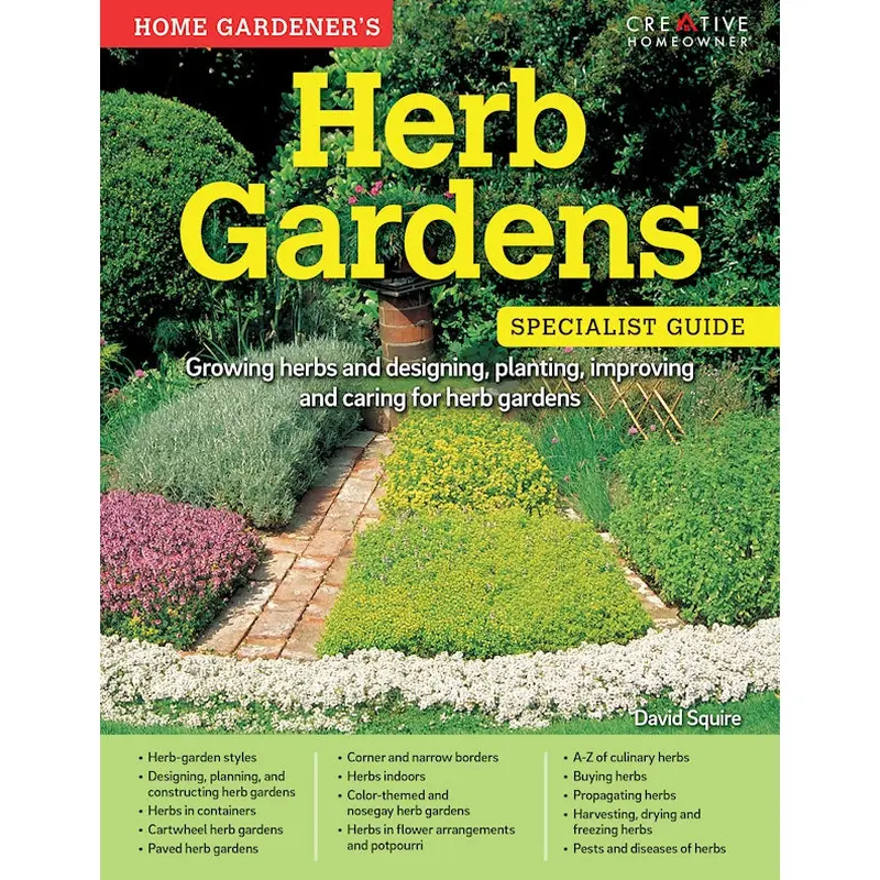 Home Gardener's Herb Gardens