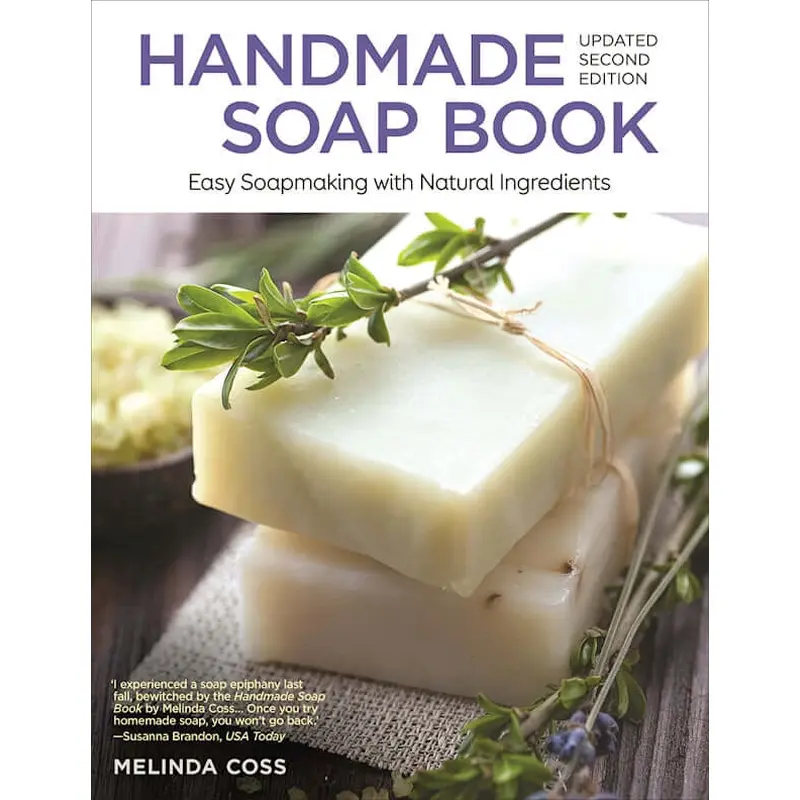 Handmade Soap Book, Updated Second Edition