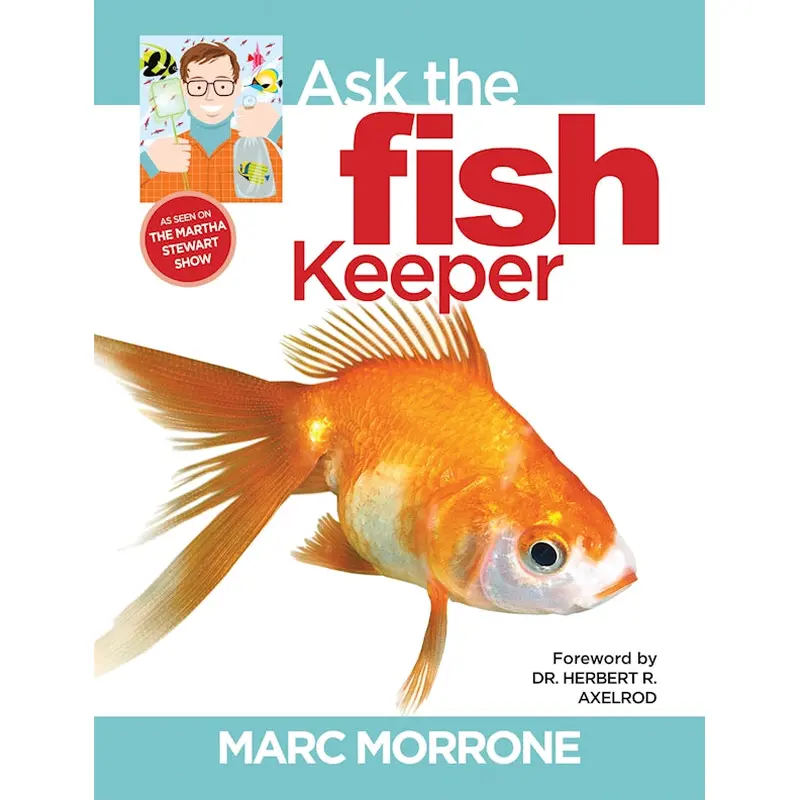 Marc Morrone's Ask the Fish Keeper