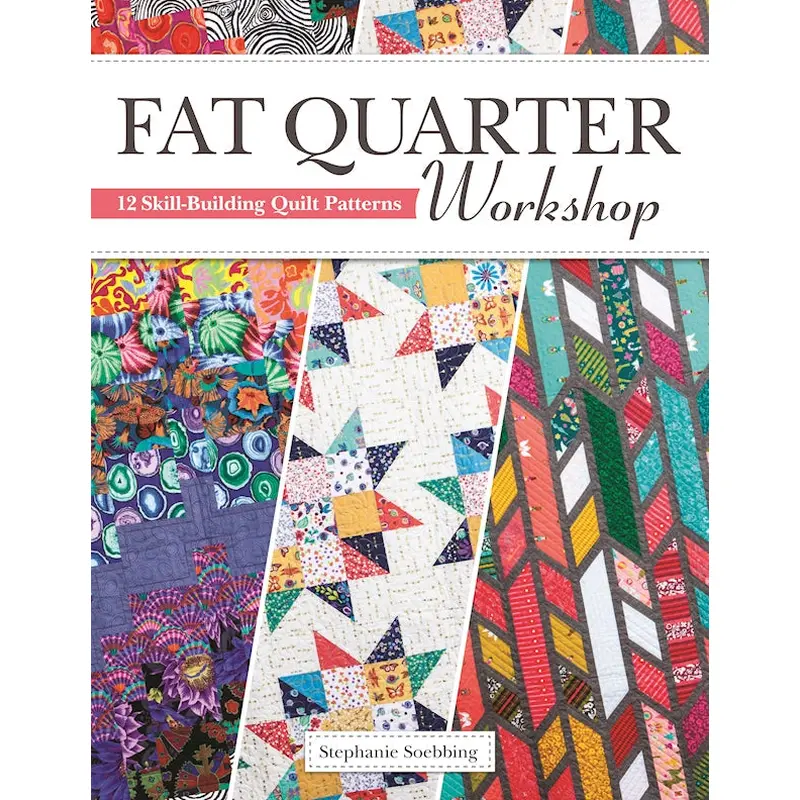 Fat Quarter Workshop
