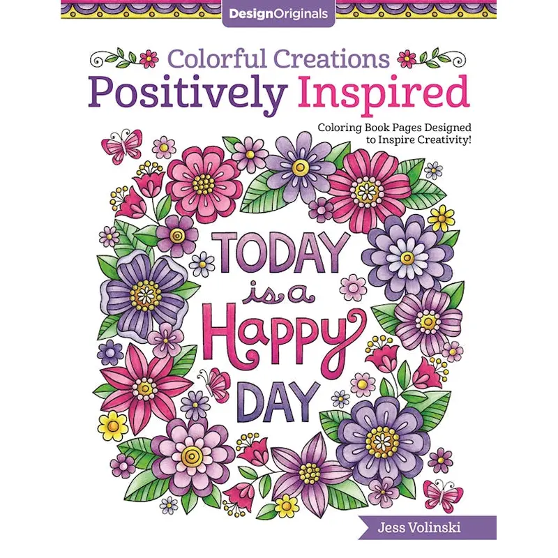 Colorful Creations Positively Inspired