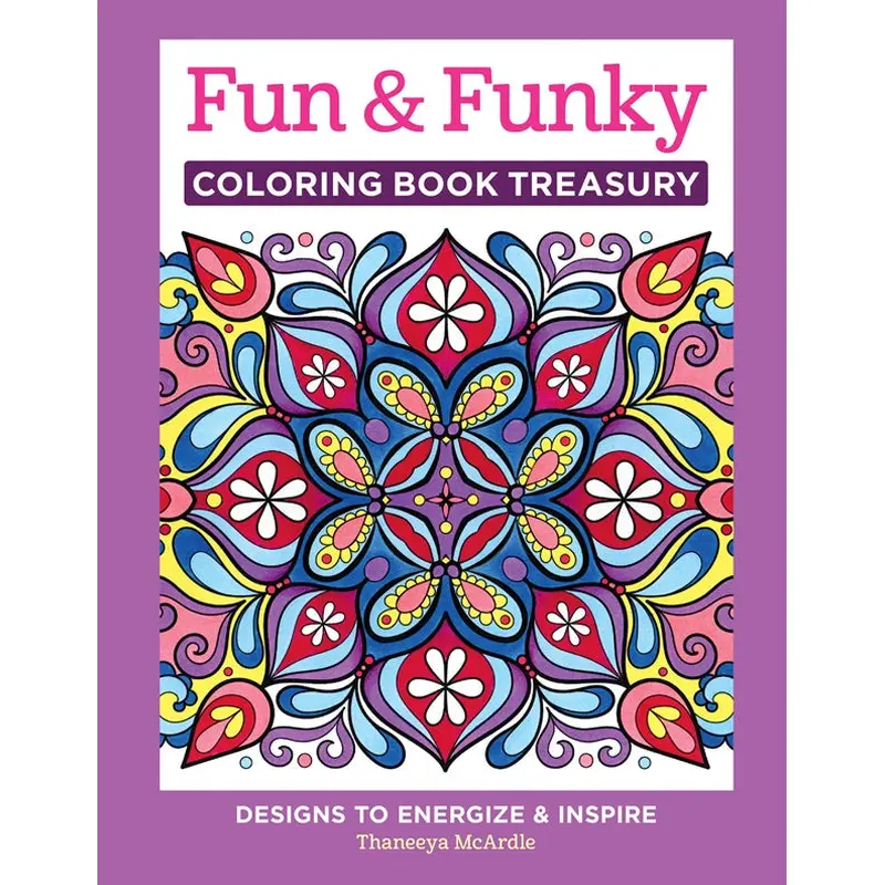 Fun & Funky Coloring Book Treasury