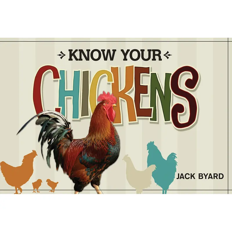 Know Your Chickens